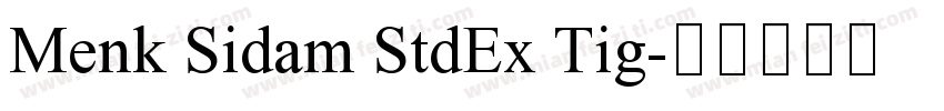 Menk Sidam StdEx Tig字体转换